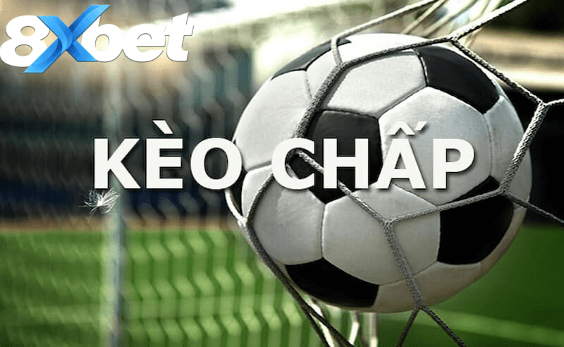 Khái niệm kèo cược chấp giữa hai đội bóng