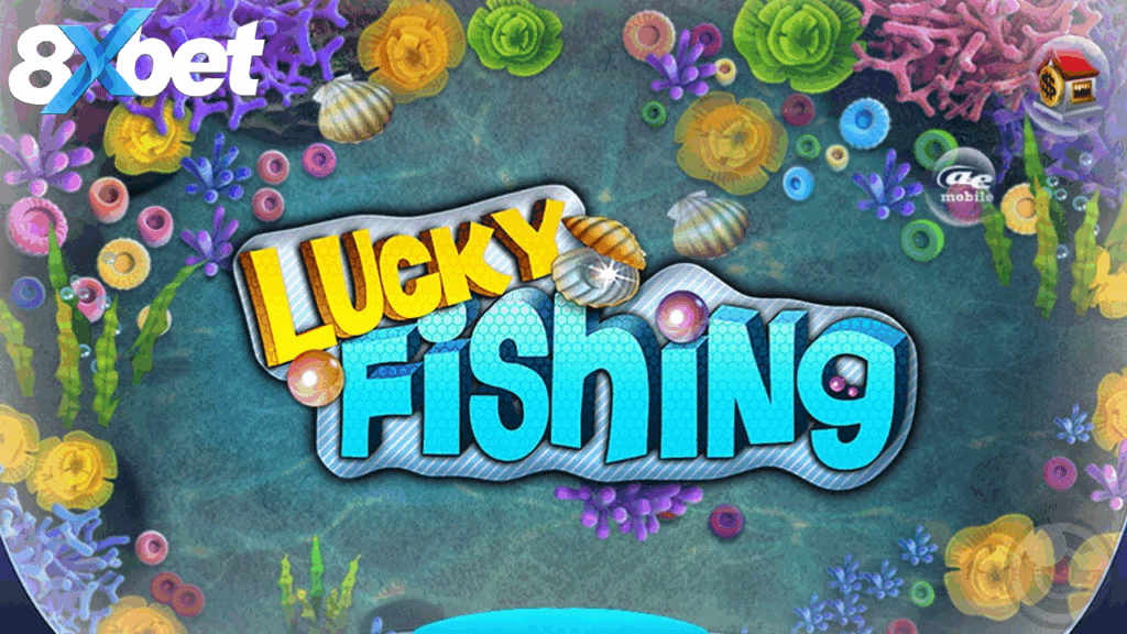 AE Lucky Fishing nổi bật với sự kết hợp giải trí và phần thưởng