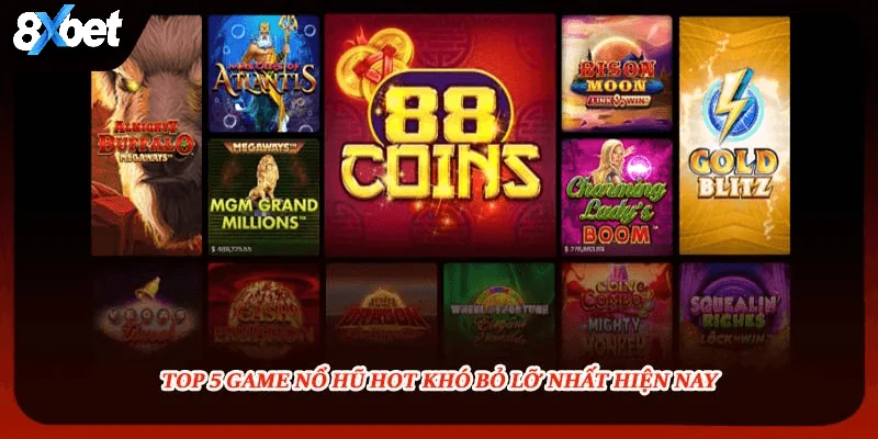 Top 5 game nổ hũ nổi bật với RTP cao và hấp dẫn