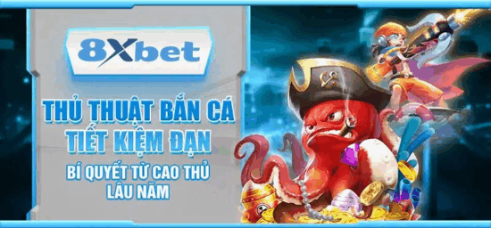 Chuyên mục bắn cá 8xbet tổng hợp nhiều bài viết hướng dẫn và kinh nghiệm hữu ích