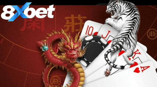 Rồng hổ 8xbet kịch tính và bùng nổ trong từng ván