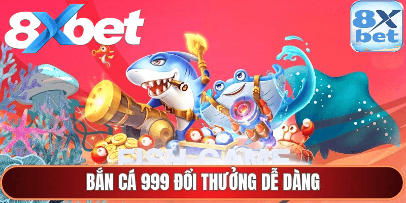 Bắn cá 999 tái hiện đại dương sống động ngay trên màn hình