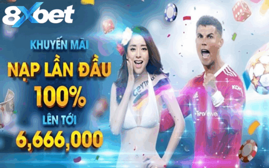 Khuyến mãi thưởng nạp lần đầu hấp dẫn tại 8xbet