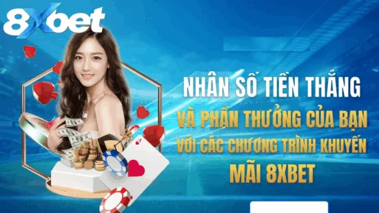 Tổng quan khuyến mãi thưởng lớn 8xbet năm 2025